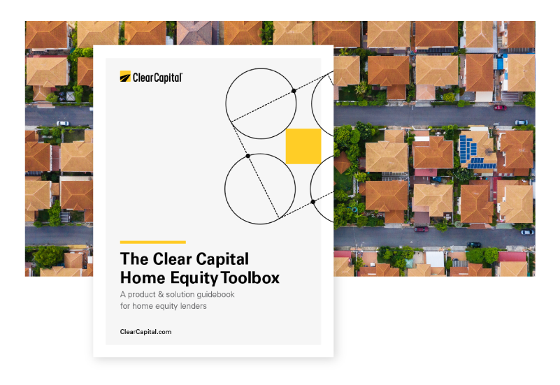 enhance your home equity lending with solutions from clear capital