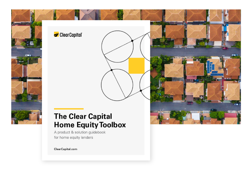 enhance your home equity lending with solutions from clear capital