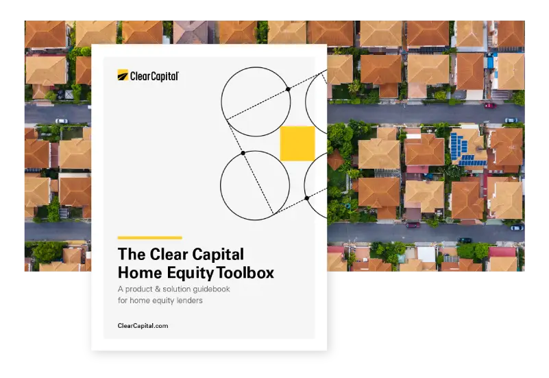 enhance your home equity lending with solutions from clear capital