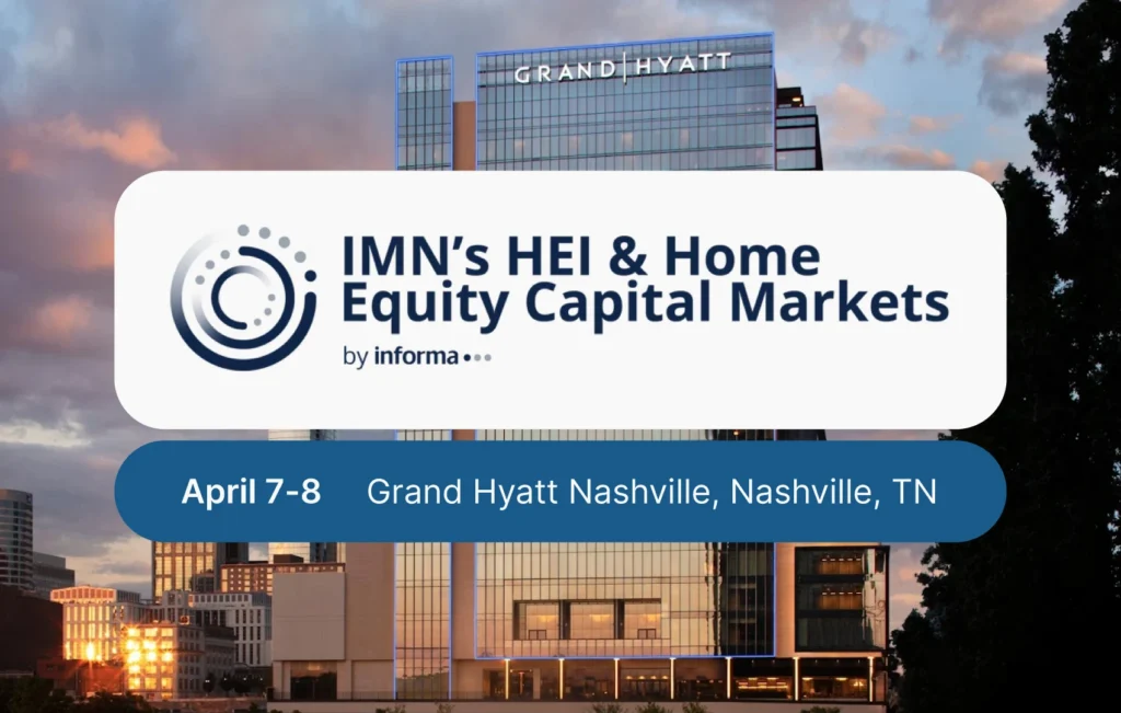 IMN HEI & Home Equity Capital Markets Forum